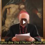 Mons. Viganò : La chiesa di Bergoglio al servizio del Nuovo Ordine Mondiale
