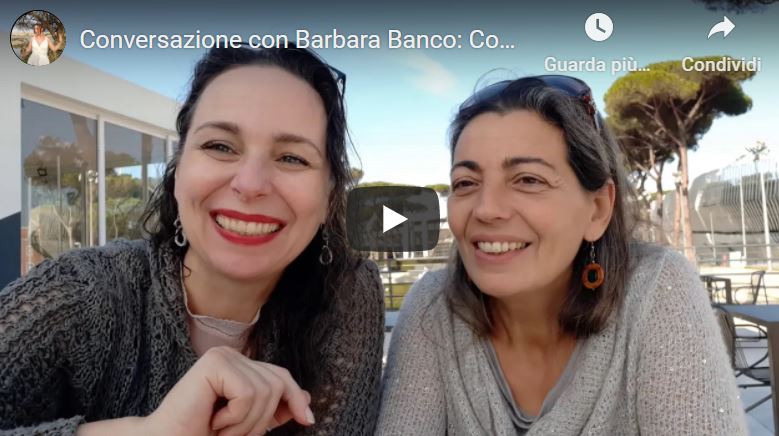 Conversazione con Barbara Banco: Come ritornare ad ESSERE LIBERI