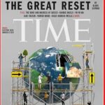 Il Grande Reset: l’ultimo passo verso il Nuovo Ordine Mondiale