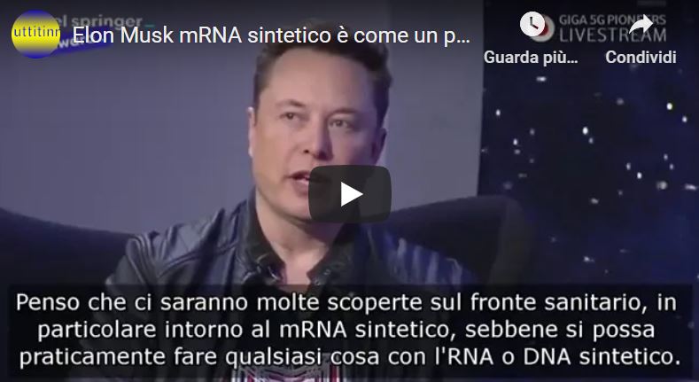 Elon Musk : mRNA come un programma per PC possiamo trasformare un umano in una farfalla se vogliamo