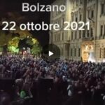 22 ottobre 2021 Manifestazione contro il Green pass a Bolzano