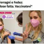 Chiara Ferragni e Fedez positivi due settimane dopo terza dose, sui social scrivevano "vaccinatevi tutti"