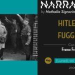 L'inganno sulla morte di Hitler: Perché ci hanno raccontato che Hitler si è suicidato?