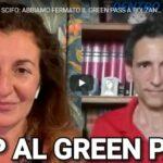AVV CORRIAS E SCIFO: ABBIAMO FERMATO IL GREEN PASS A BOLZANO ORA LO FAREMO IN TUTTA ITALIA!