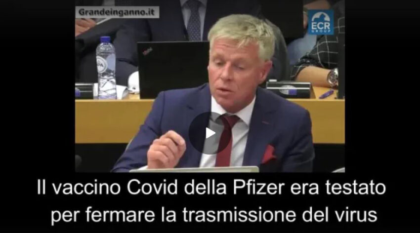Eurodeputato costringe responsabile Pfizer ad ammettere che il vaccino non è mai stato testato per fermare la trasmissione del virus.