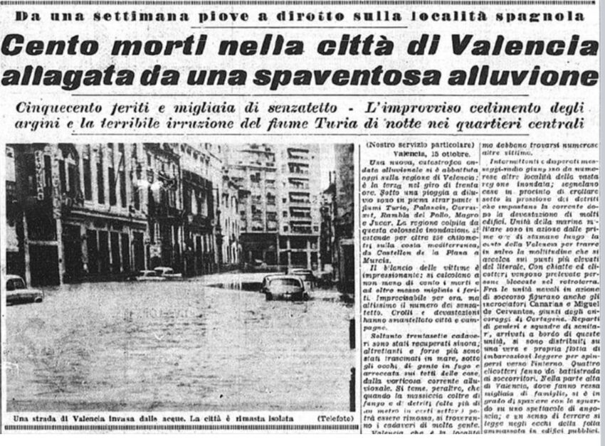 La terribile alluvione di Valencia rievoca il disastro del ’57